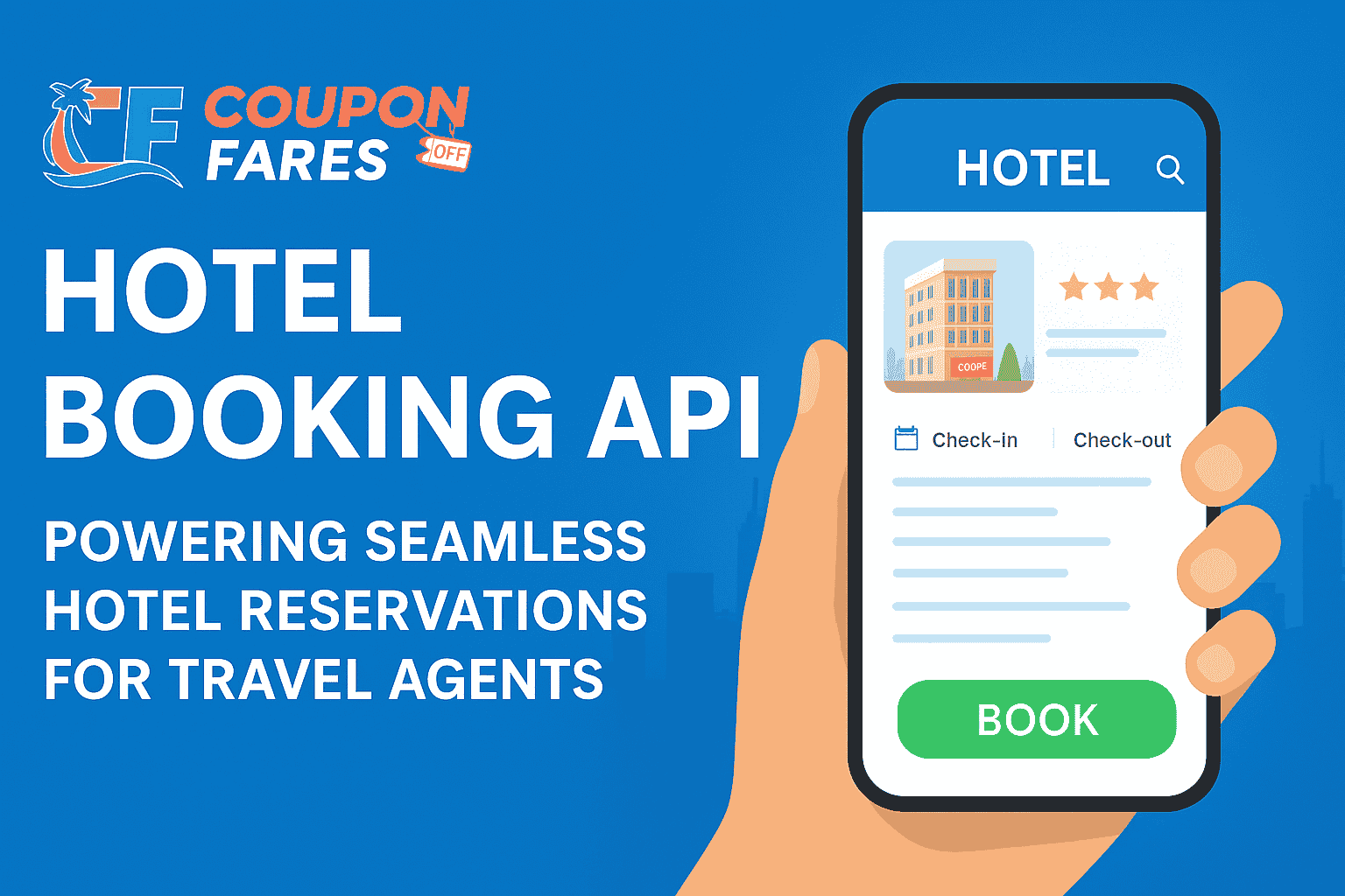 Hotel Booking API | Hotels API Integration | CouponFares